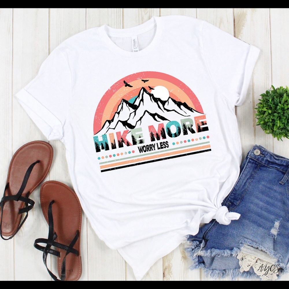 HIKE MORE WORRY LESS